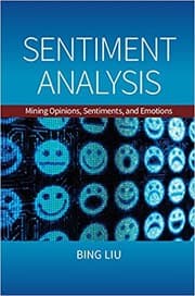 Tapa de Sentiment analysis : mining opinions, sentiments, and emotions - 1. edición