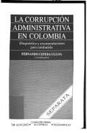 Tapa de La corrupción administrativa en Colombia
