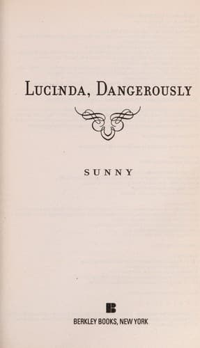 Tapa de Lucinda, dangerously