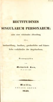 Tapa de Rectitudines singularum personarum; nebst einer einleitenden Abhandlung ©ơber Landansidlung, Landbau, gutscherliche und b©Þuerliche Verh©Þltnisse der Angelsachsen