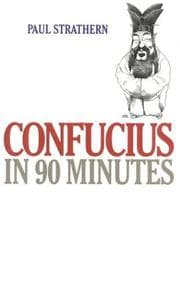 Tapa de Confucius in 90 Minutes (Philosophers in 90 Minutes)