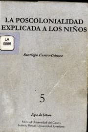 Tapa de La poscolonialidad explicada a los niños