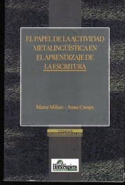 Tapa de El papel de la actividad metalinguistica en el aprendizaje de la escritura