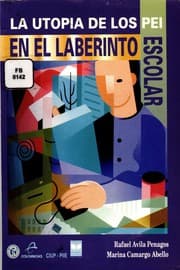 Tapa de La utopia de los PEI en laberinto escolar