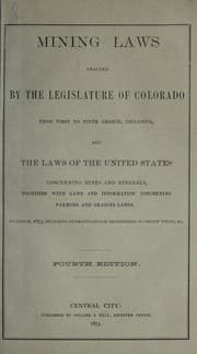 Tapa de Mining laws enacted by the Legislature of Colorado from first to ninth session, inclusive