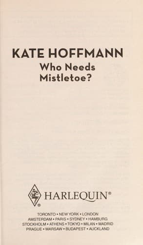 Tapa de Who Needs Mistletoe?