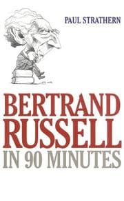 Tapa de Bertrand Russell in 90 Minutes (Philsophers in 90 Minutes)