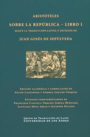 Tapa de Sobre La República : libro I : según la traducción latina y escolios de Juan Ginés de Sepúlveda