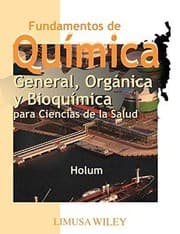 Tapa de Fundamentos de quimica general, organica y bioquimica/Fudamentals of general, organic and biological chemistry