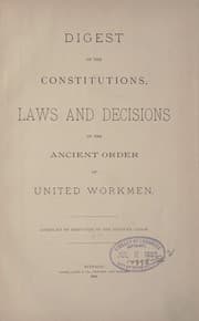 Tapa de Digest of the constitutions, laws and decisions of the Ancient Order of United Workmen