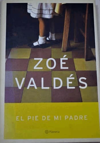 Tapa de El pie de mi padre