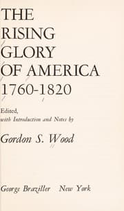 Tapa de The rising glory of America, 1760-1820