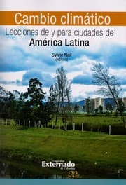 Tapa de Cambio climático : lecciones de y para ciudades de América Latina - 1. edición