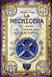 Tapa de La hechicera : los secretos del inmortal Nicolas Flamel - 3. edición.