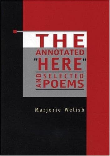 Tapa de The annotated "Here" and selected poems