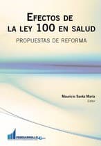 Tapa de Efectos de la Ley 100 en salud