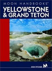 Tapa de Moon Handbooks Yellowstone and Grand Teton