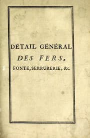 Tapa de Détail général des fers, fonte, serrurerie, ferrure et clouterie, à l'usage des bâtimens