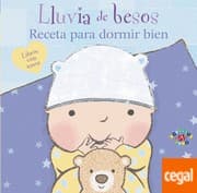 Tapa de Receta para dormir bien. Lluvia de besos