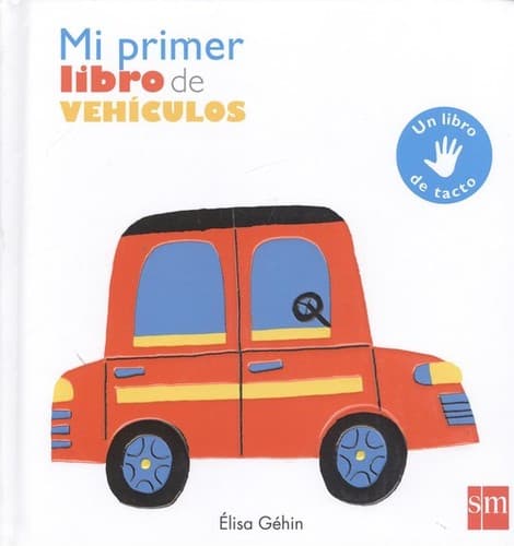 Tapa de Mi primer libro de vehículos