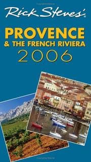 Tapa de Rick Steves' Provence & the French Riviera 2006