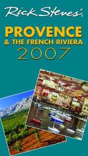 Tapa de Rick Steves' Provence and the French Riviera 2007