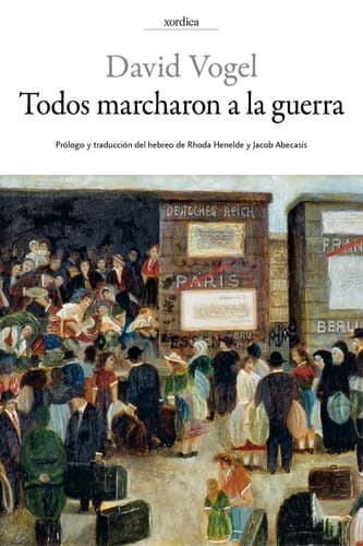 Tapa de Todos marcharon a la guerra