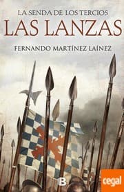 Tapa de Las lanzas. La senda de los tercios