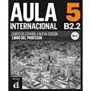 Tapa de Aula Internacional 5, B2.2. [Libro del profesor