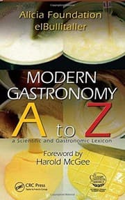 Tapa de Modern gastronomy A to Z : a scientific and gastronomic lexicon