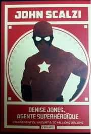 Tapa de Denise Jones, agente superhéroïque