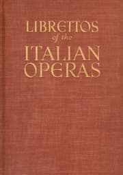 Tapa de The authentic librettos of the Italian operas.