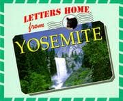 Tapa de Letters Home From Our National Parks - Yosemite (Letters Home From Our National Parks)