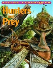Tapa de Nature Undercover - Hunters and Prey (Nature Undercover)