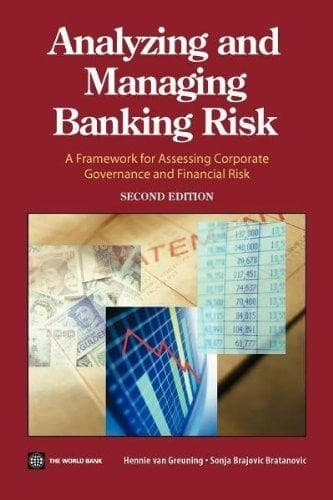 Tapa de Analyzing and managing banking risk : a framework for assessing corporate governance and financial risk - 2. ed.