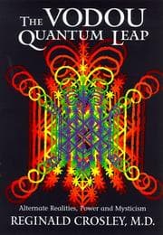 Tapa de The Vodou Quantum Leap; Alternative Realities, Power, and Mysticism