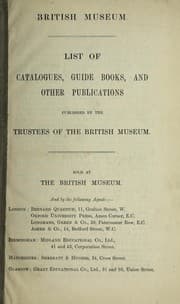 Tapa de List of catalogues, guide books, and other publications published by the Trustees of the British Museum ..