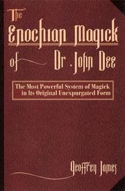 Tapa de The Enochian magick of Dr John Dee