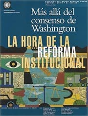 Tapa de Mas alla del consenso de Washington : la hora de la reforma institucional