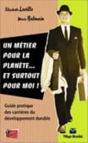 Tapa de Un métier pour la planète... et surtout pour moi !