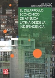 Tapa de El desarrollo económico de América Latina desde la independencia - 1. ed.