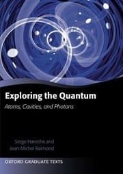 Tapa de Exploring the quantum : atoms, cavities, and photons