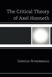 Tapa de The critical theory of Axel Honneth
