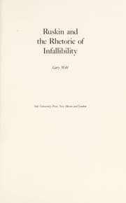 Tapa de Ruskin and the rhetoric of infallibility