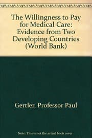Tapa de The willingness to pay for medical care