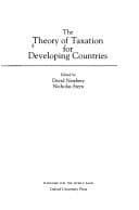 Tapa de The theory of taxation for developing countries