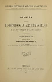 Tapa de Apuntes sobre el desarrollo de la ingeniería en México y la educación del ingeniero