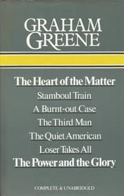 Tapa de The heart of the matter ; Stamboul train ; A burnt-out case ; The third man ; The quiet American ; Loser takes all ; The power and the glory