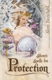 Tapa de Silver's spells for protection