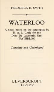 Tapa de Waterloo: A Novel Based on the Screenplay by H. A. L. Craig for the Dino De Laurentiis Film